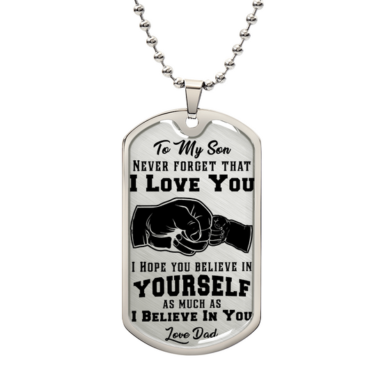 Never Forget I Love You - Dog Tag Necklace - Marlofy.com