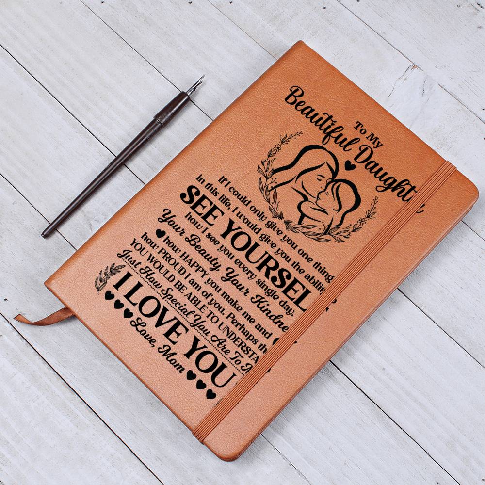To My Beautiful Daughter – Leather Journal - Marlofy.com