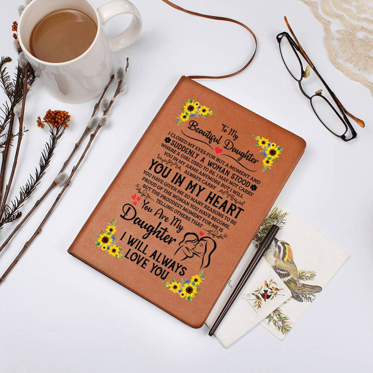 To My Daughter Proud – Leather Journal - Marlofy.com