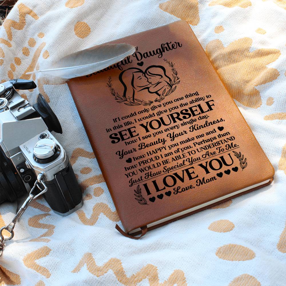 To My Beautiful Daughter – Leather Journal - Marlofy.com