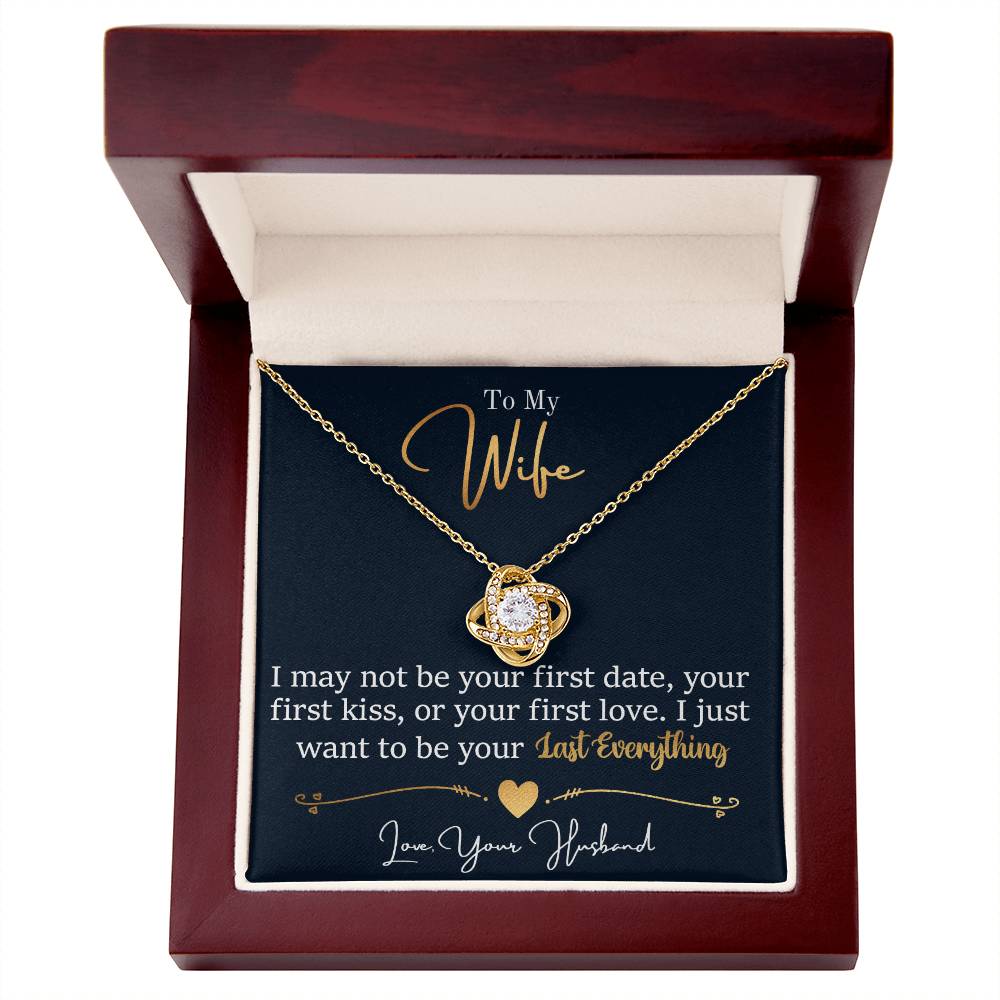To My Last Everything - Love Knot Necklace - Marlofy.com