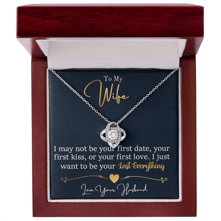 To My Last Everything - Love Knot Necklace - Marlofy.com