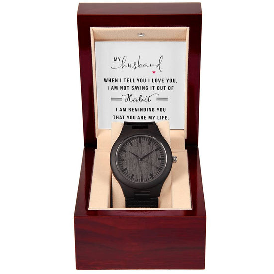 You Are My Life- Wooden Watch - Marlofy.com