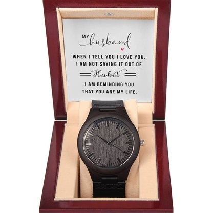 You Are My Life- Wooden Watch - Marlofy.com