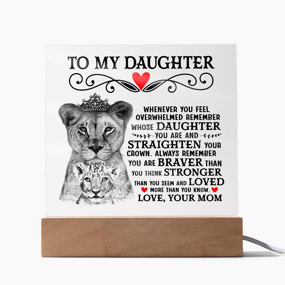 To My Daughter Lion Crown – Acrylic Square - Marlofy.com
