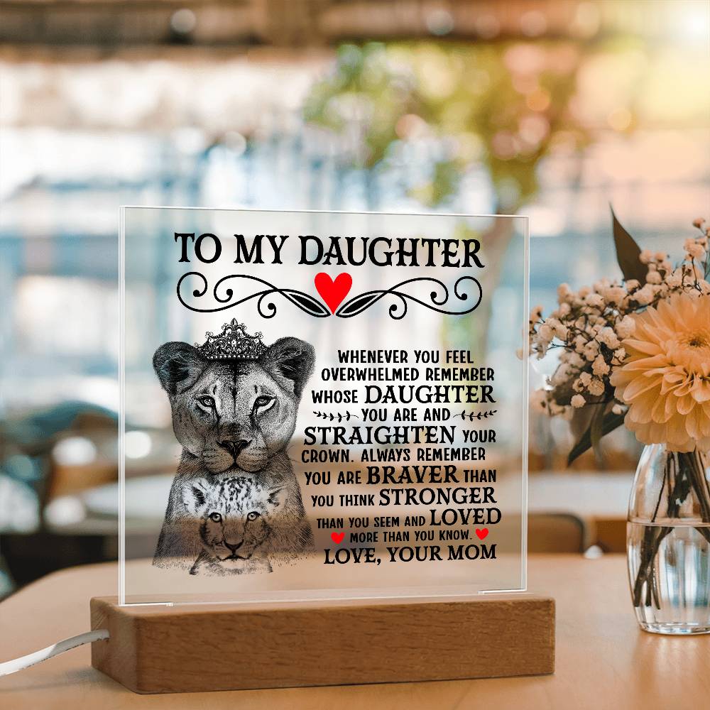 To My Daughter Lion Crown – Acrylic Square - Marlofy.com
