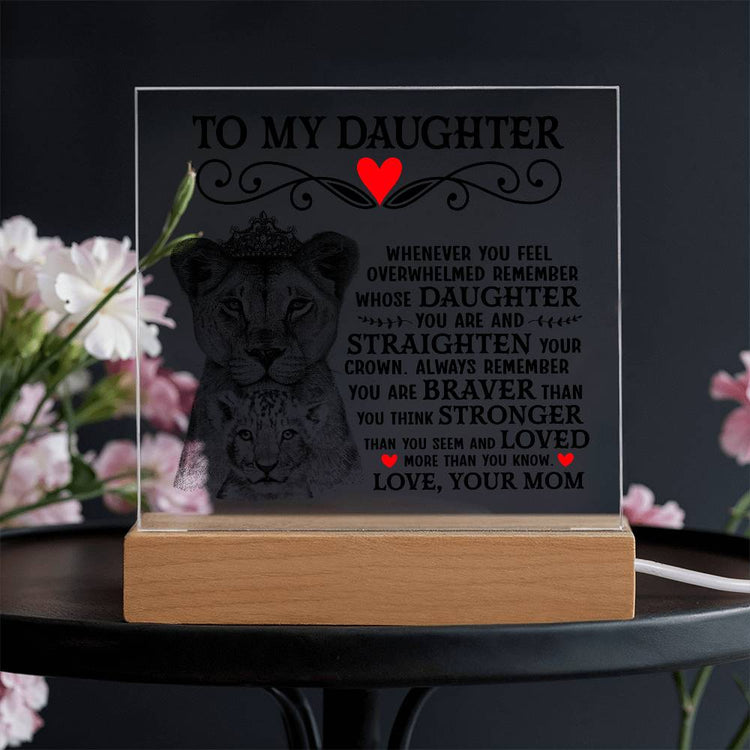 To My Daughter Lion Crown – Acrylic Square - Marlofy.com