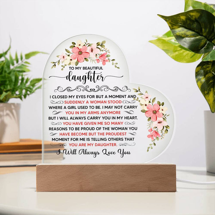 To My Beautiful Daughter – Acrylic Heart Plaque - Marlofy.com
