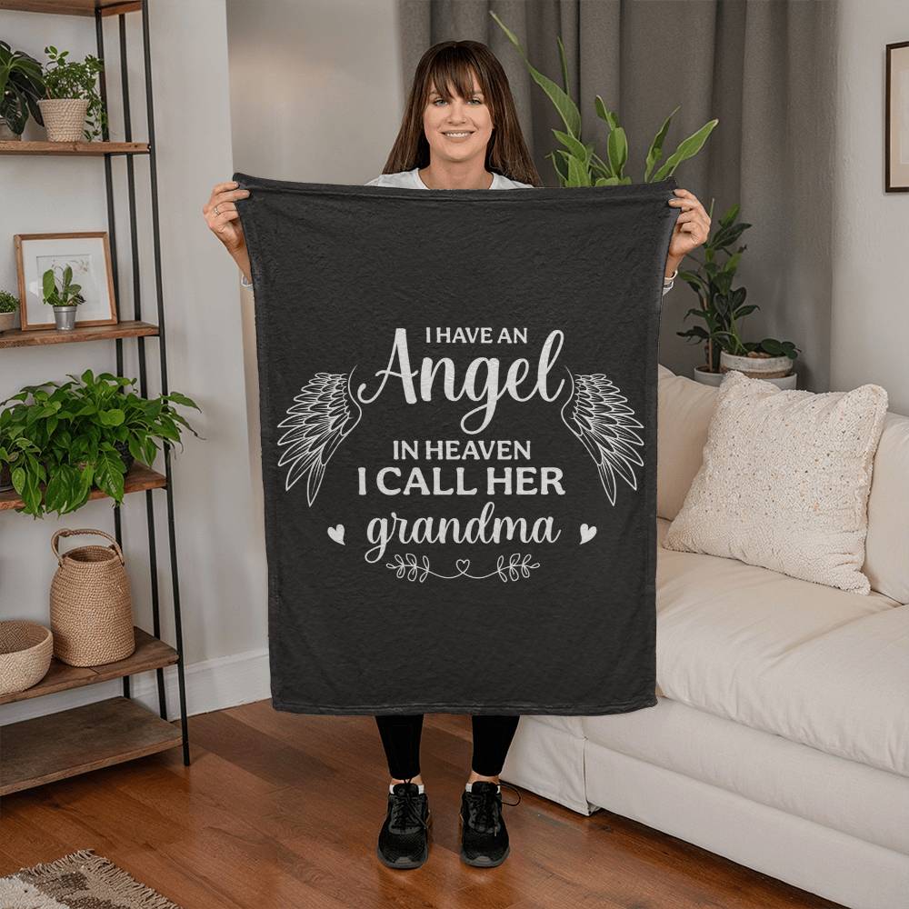 I Have an Angel in Heaven, I Call Her Grandma – Coral Fleece Blanket - Marlofy.com