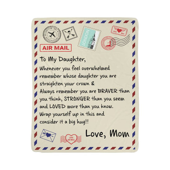 To My Daughter Braver I Love You (From Mom) – Sherpa Fleece Blanket - Marlofy.com