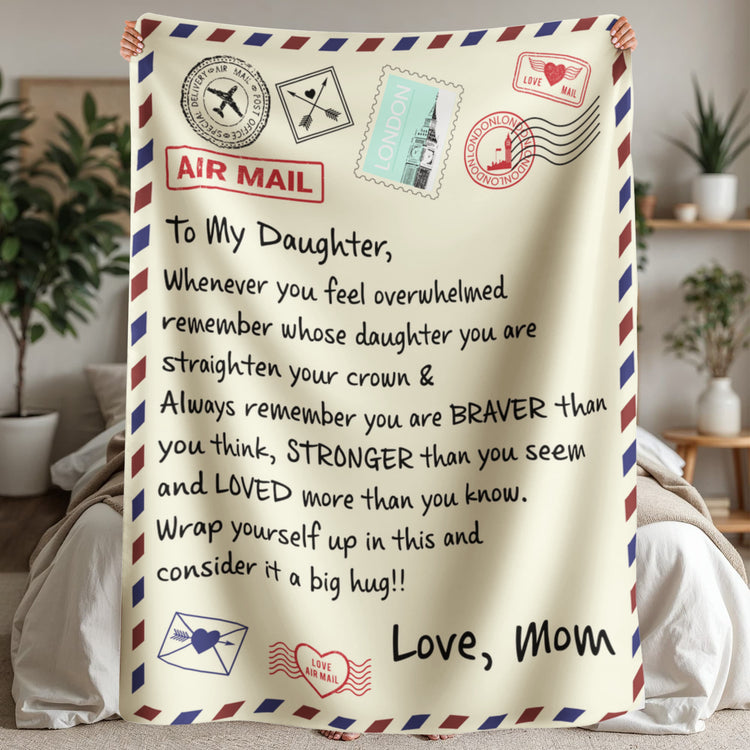 To My Daughter Braver I Love You (From Mom) – Sherpa Fleece Blanket - Marlofy.com