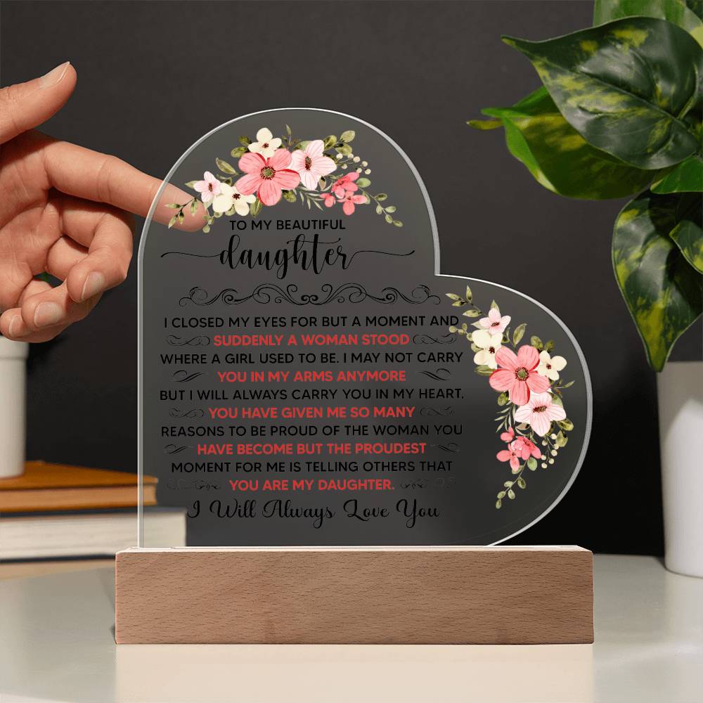 To My Beautiful Daughter – Acrylic Heart Plaque - Marlofy.com
