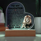 To My Daughter Braver – Acrylic Heart Plaque - Marlofy.com
