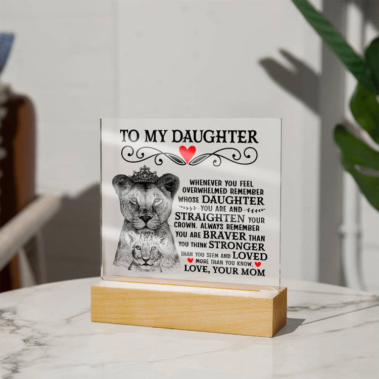 To My Daughter Lion Crown – Acrylic Square - Marlofy.com