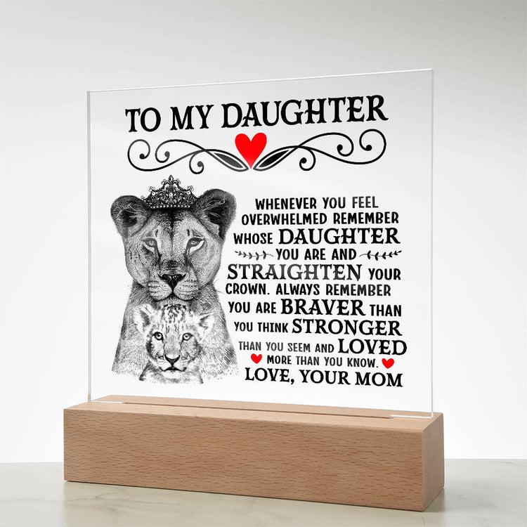 To My Daughter Lion Crown – Acrylic Square - Marlofy.com