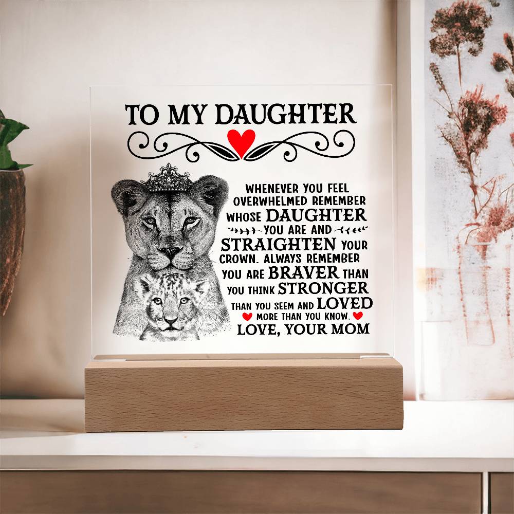 To My Daughter Lion Crown – Acrylic Square - Marlofy.com