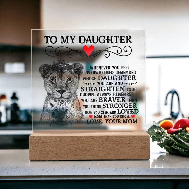 To My Daughter Lion Crown – Acrylic Square - Marlofy.com