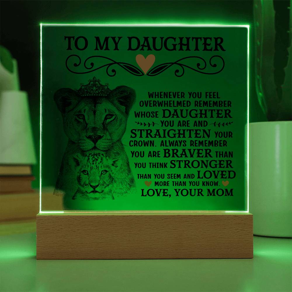 To My Daughter Lion Crown – Acrylic Square - Marlofy.com