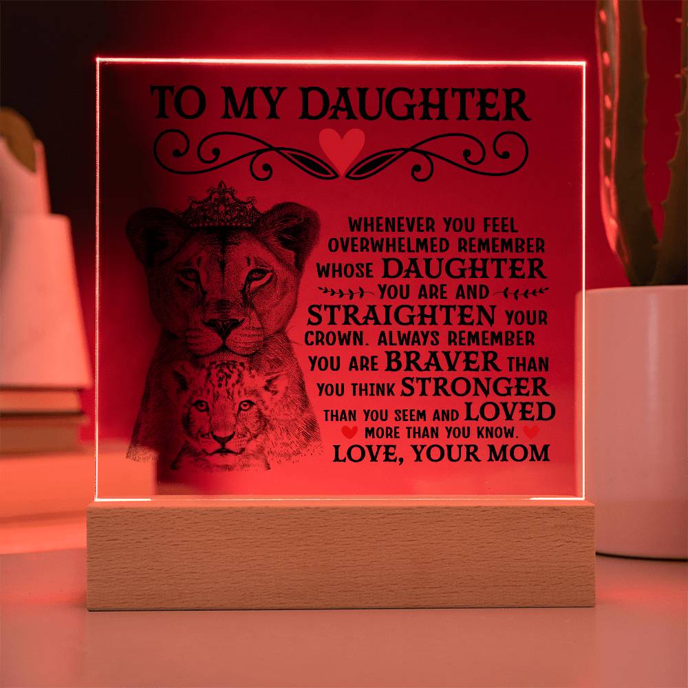 To My Daughter Lion Crown – Acrylic Square - Marlofy.com