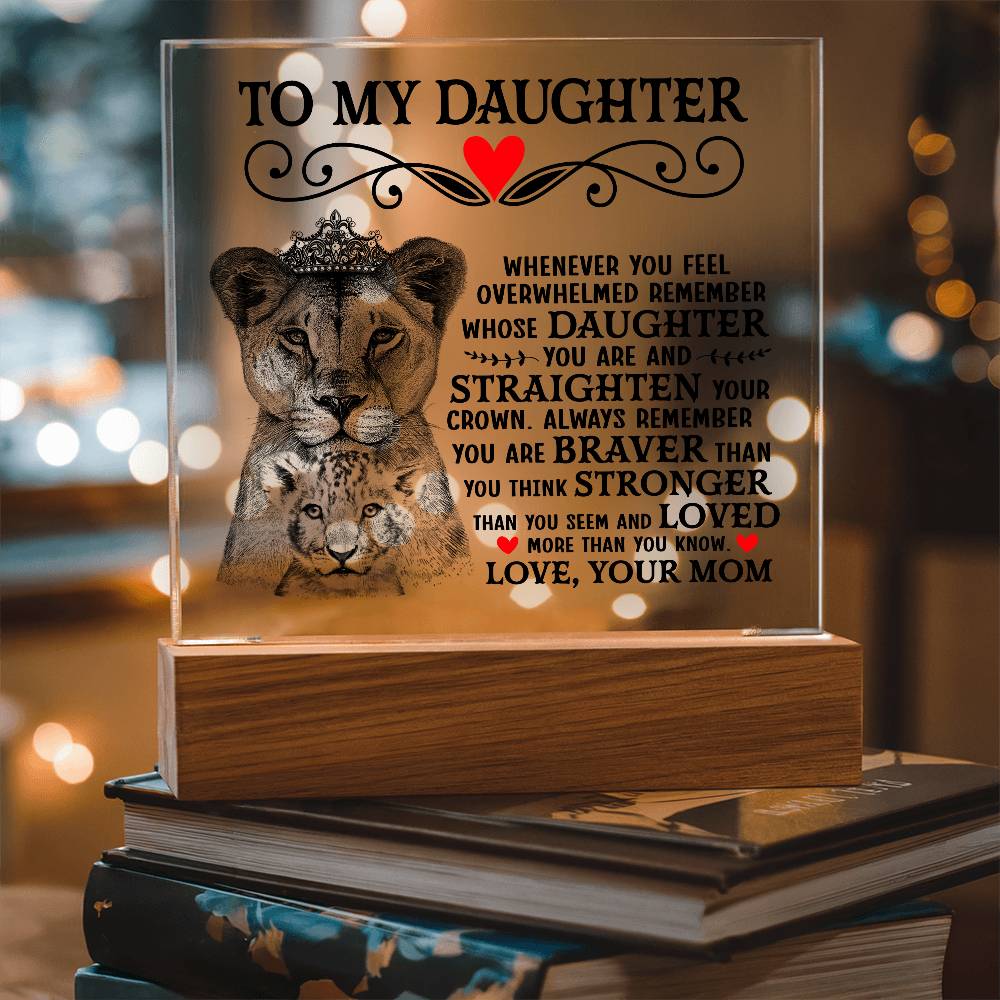 To My Daughter Lion Crown – Acrylic Square - Marlofy.com