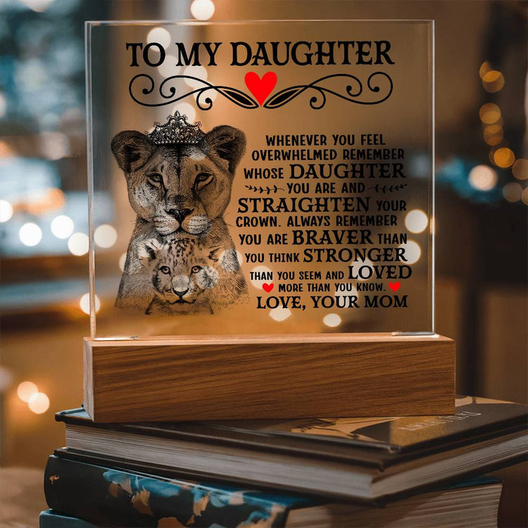 To My Daughter Lion Crown – Acrylic Square - Marlofy.com