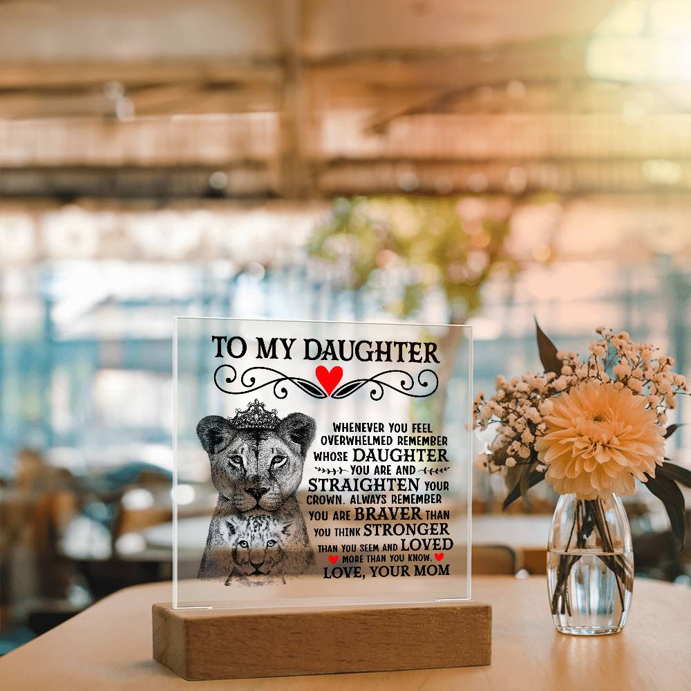 To My Daughter Lion Crown – Acrylic Square - Marlofy.com