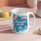 Dreams Never Die – 11oz White Ceramic Mug - Marlofy.com
