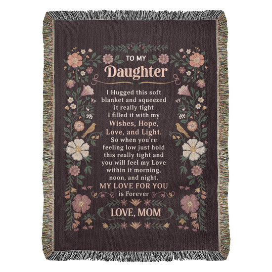 To My Daughter - Heirloom Blanket - Marlofy.com