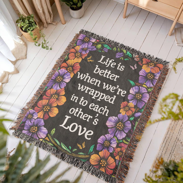 Life is Better With You - Heirloom Blanket - Marlofy.com